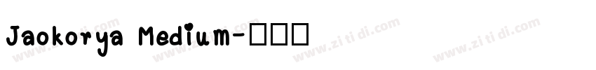 Jaokorya Medium字体转换